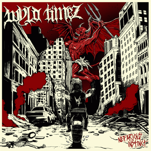 Wyld Timez : Nefarious Instinct